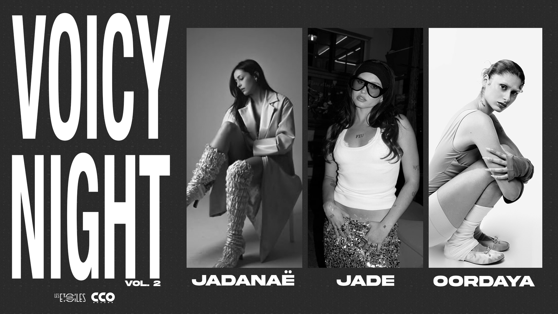 Voicy Night 2 - Jadanaë, Jade & Oordaya