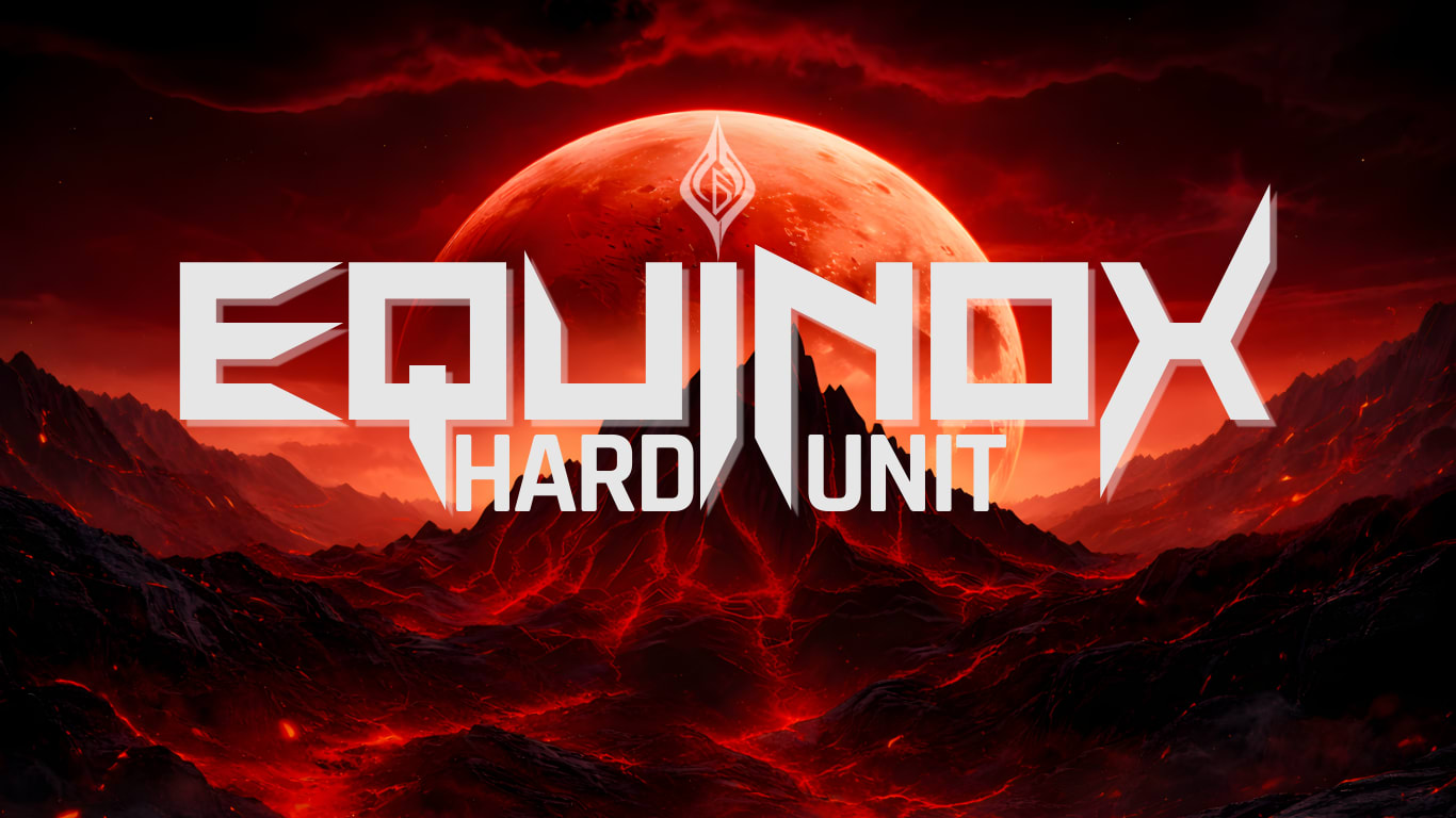 Equinox - Hard Unit