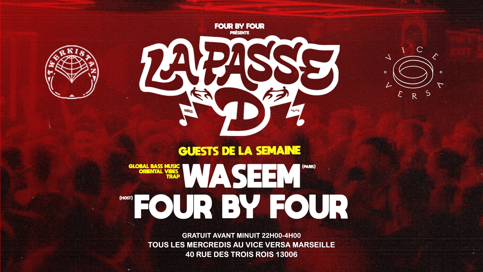 La Passe D : Waseem × Four By Four