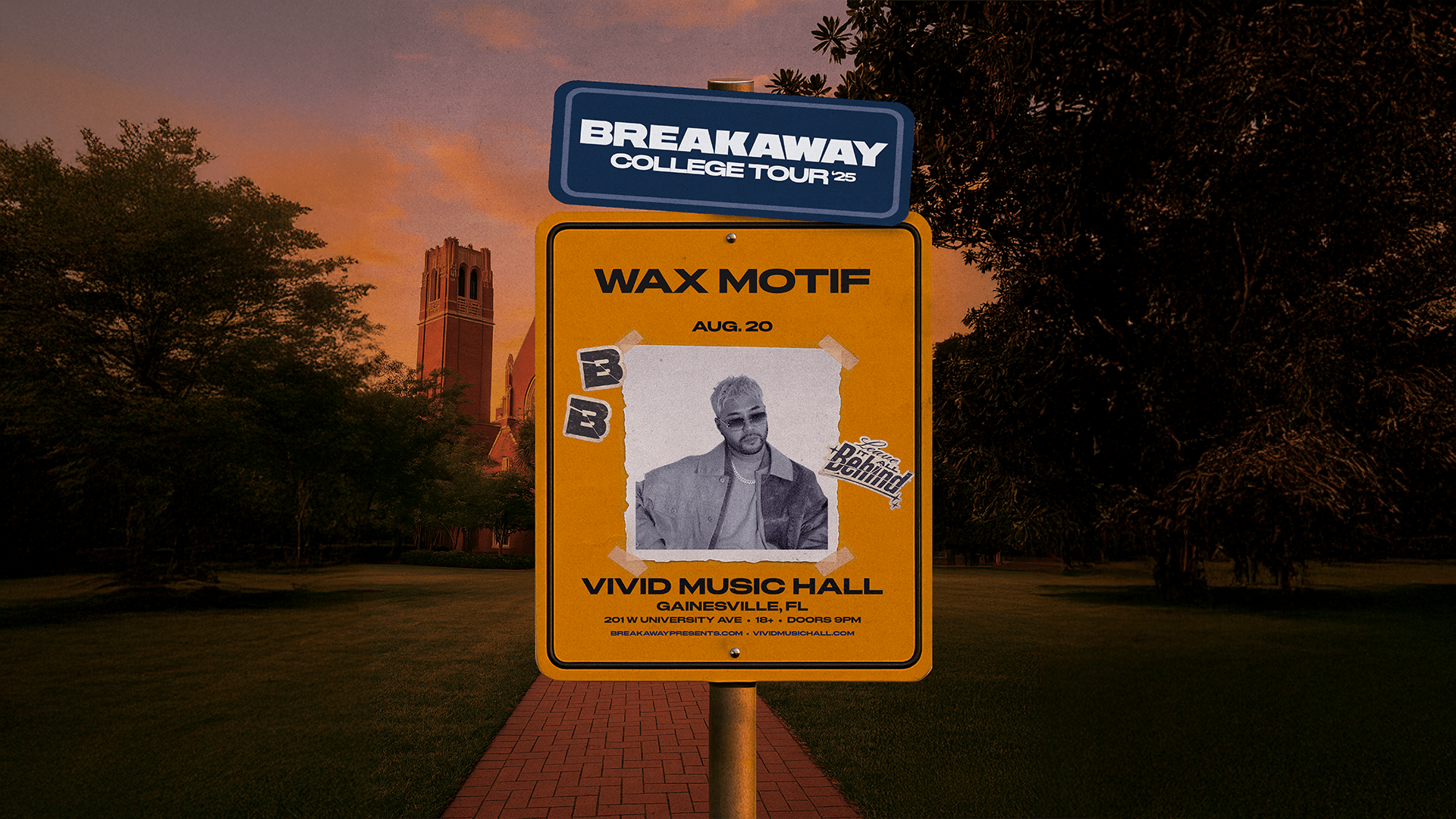 Breakaway College Tour With Wax Motif