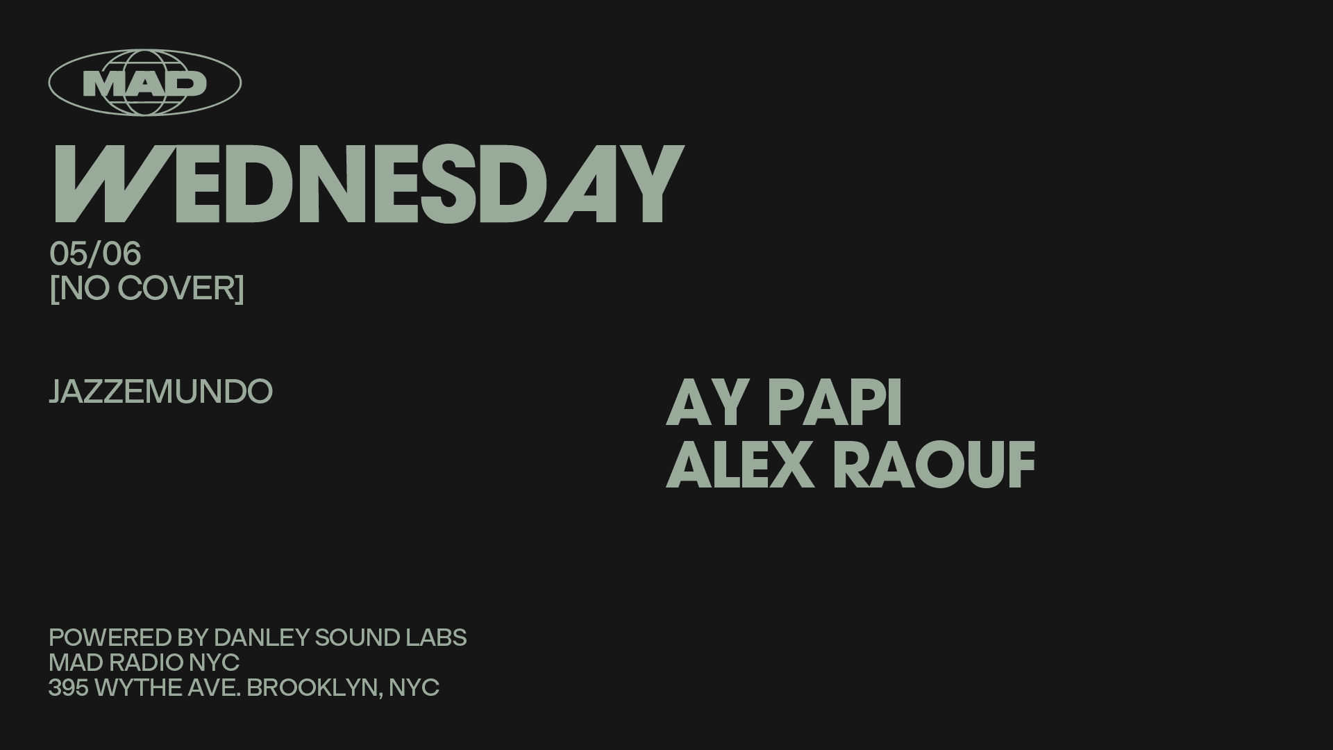 Jazzemundo: Ay Papi, Alex Raouf