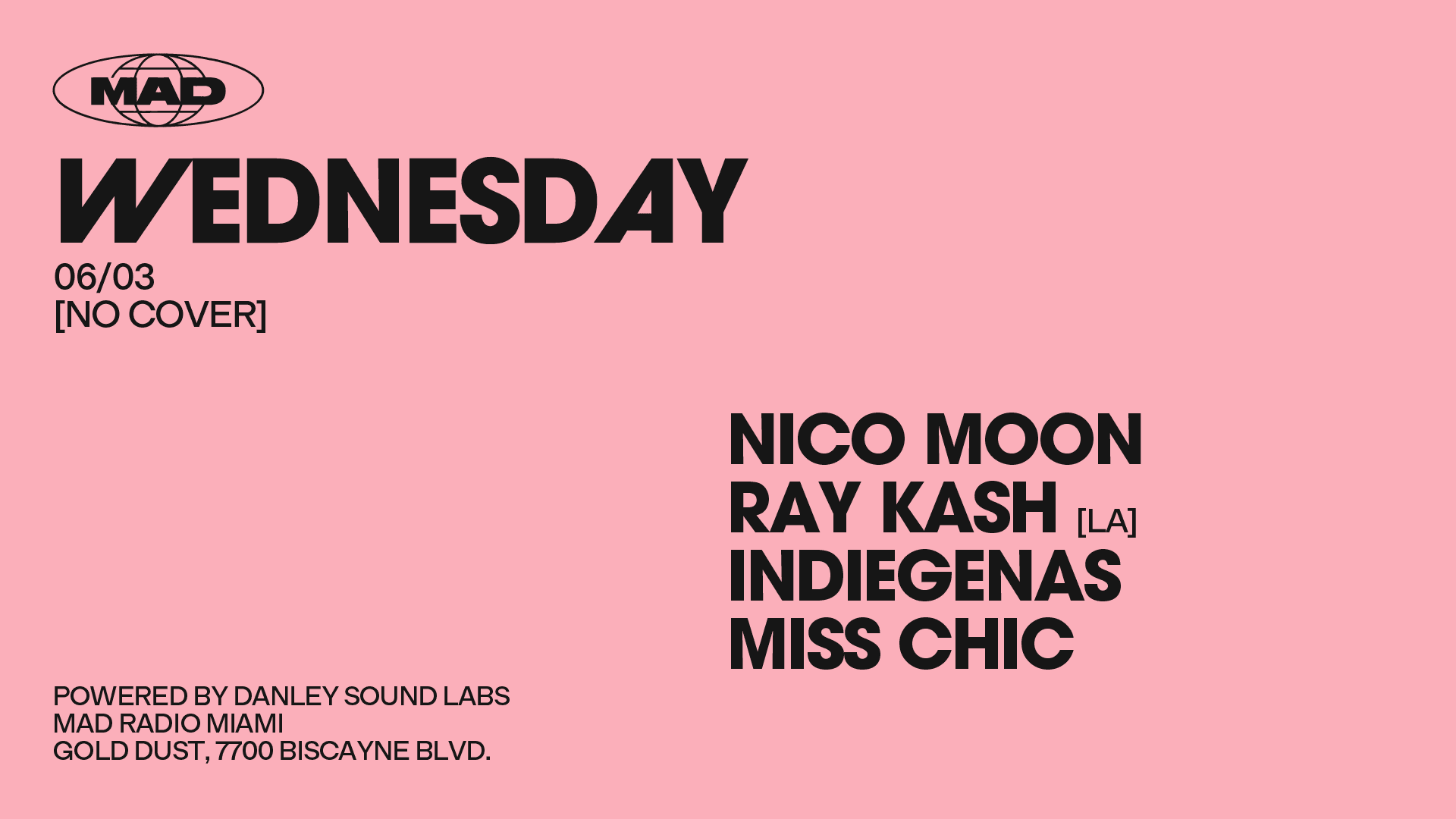 Nico Moon / Ray Kash / Indiegenas / Miss Chic