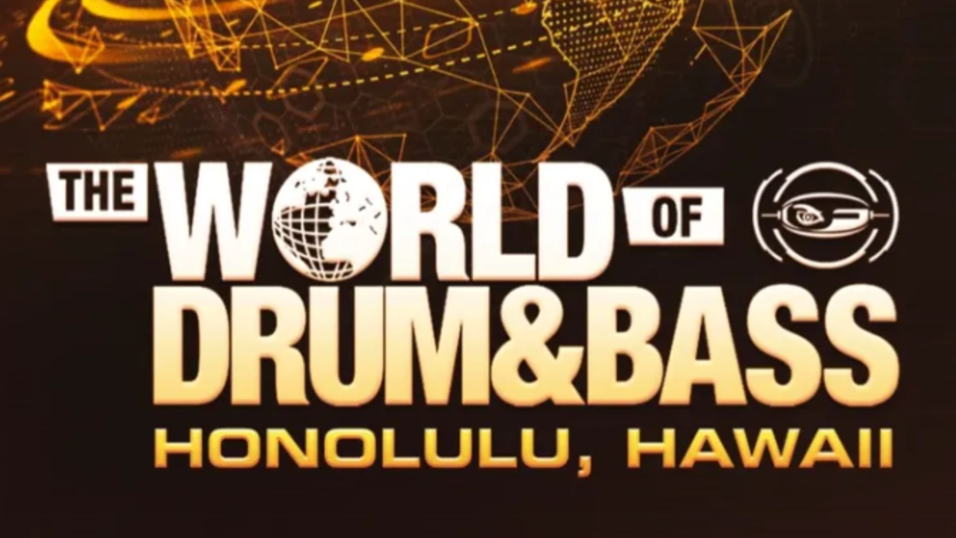 World Of Drum And Bass Hawaii