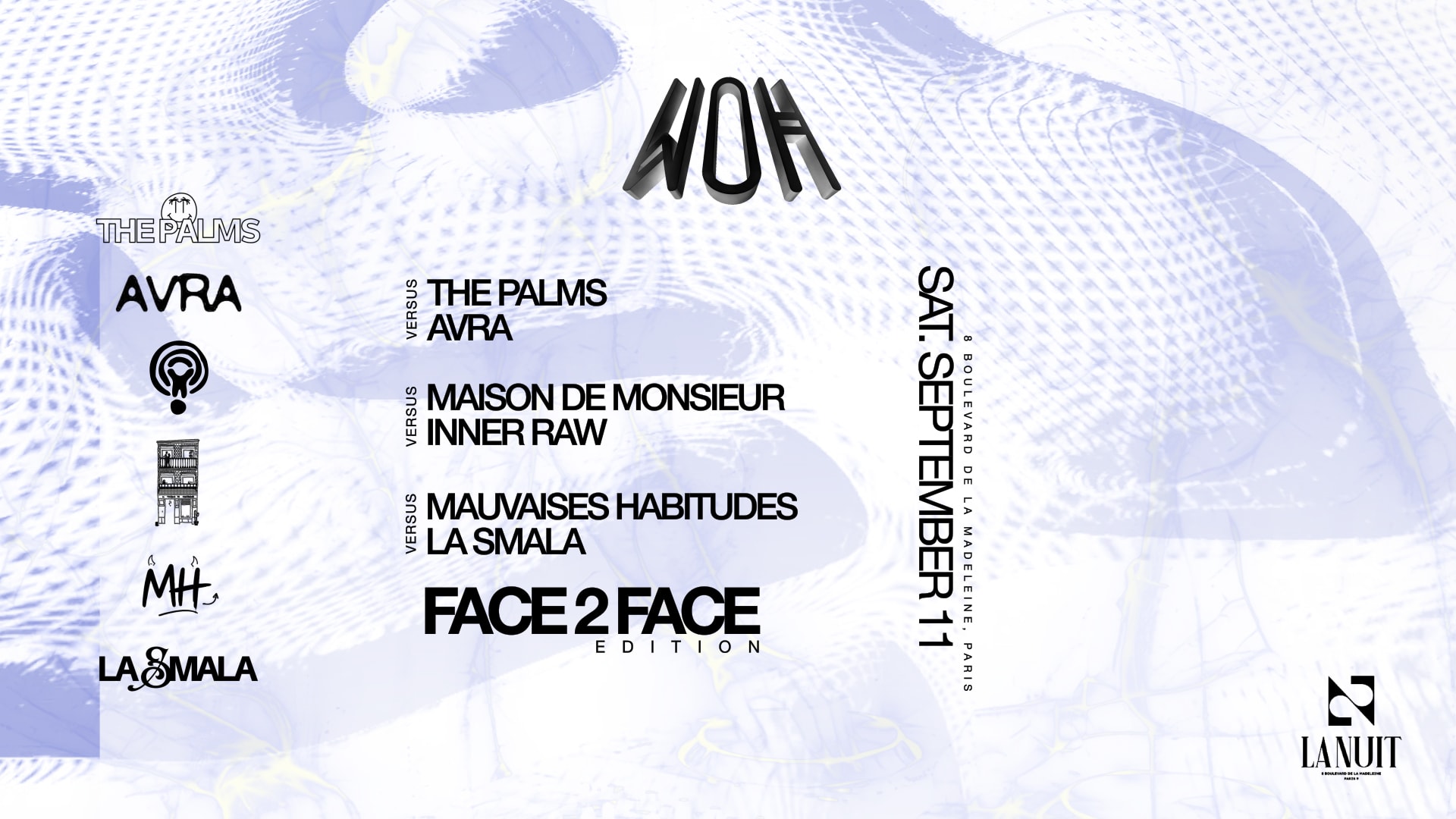 Woh Face To Face Edition