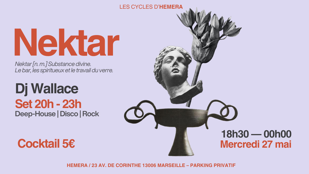 Nektar | Dj Set Wallace | Cocktails 5e