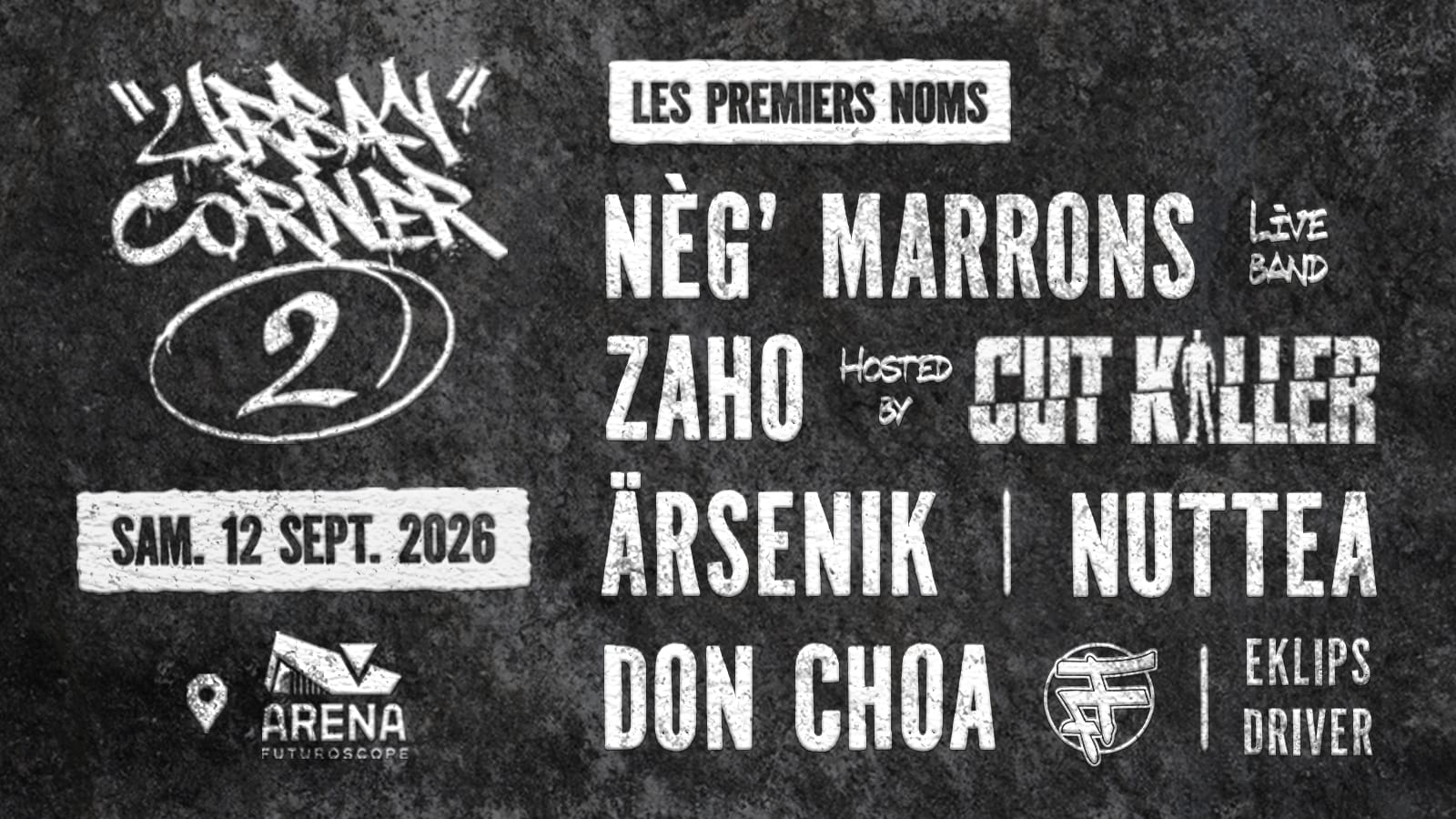 Urban Corner #2 : Le Show Rap Fr Xxl À L'arena Futuroscope !