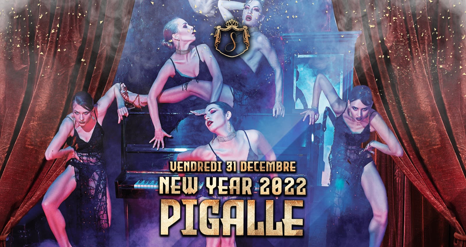 ⚜️ New Year 2022 - Pigalle - Le Splendid ⚜️
