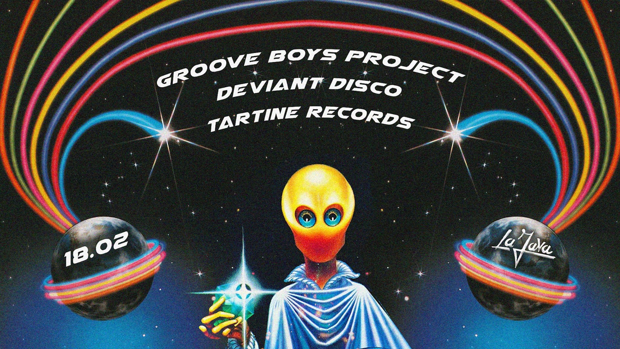 La Java : Groove Boys Project / Deviant Disco / Tartine Records