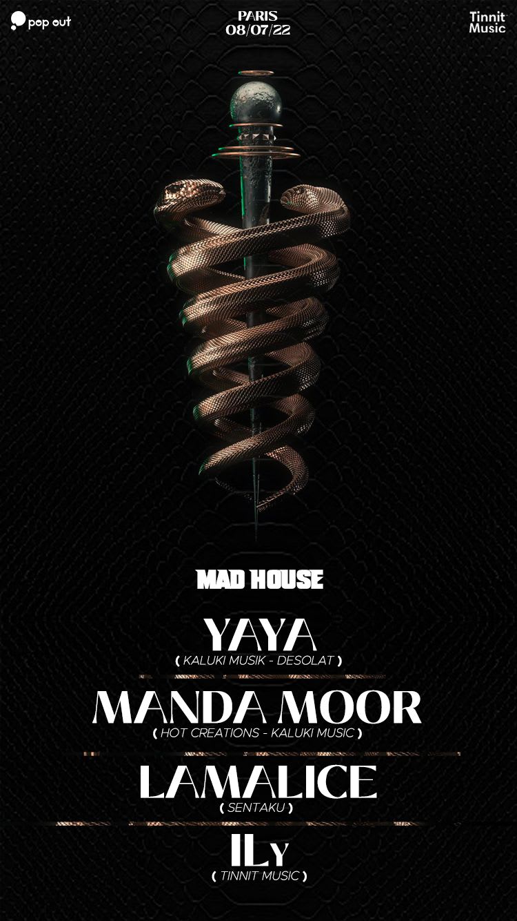 Mad House : Yaya - Manda Moor - Lamalice - Tinnit