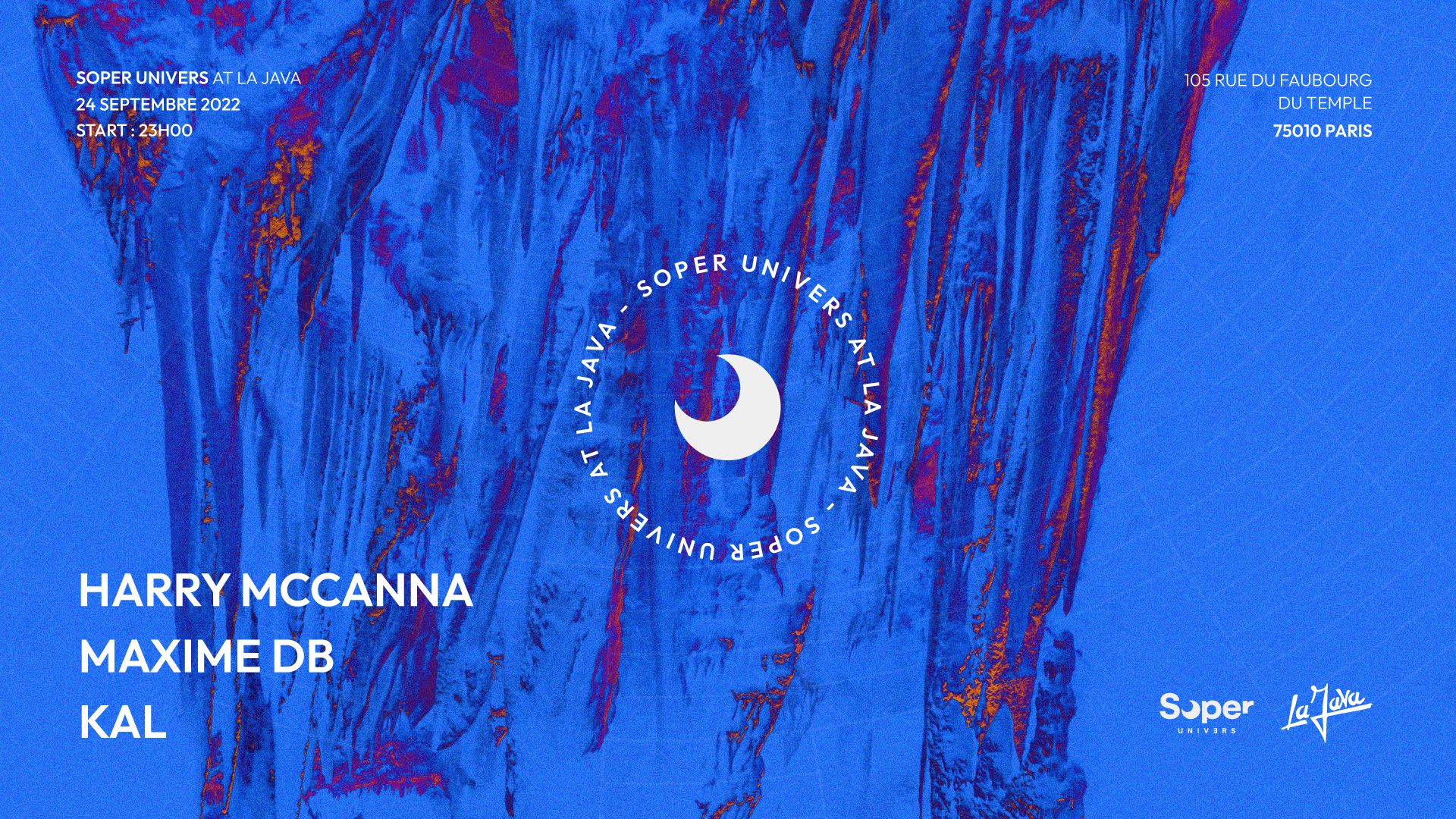 Soper X La Java : Harry Mccanna, Maxime Db, Kal