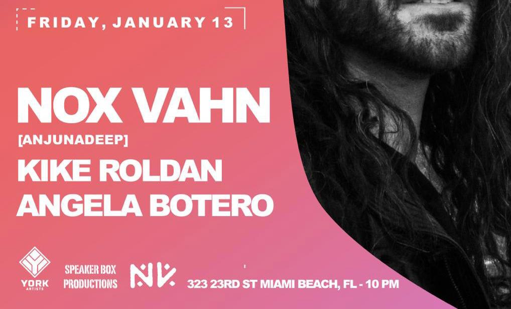 Nox Vahn (Anjunadeep) At Treehouse 
