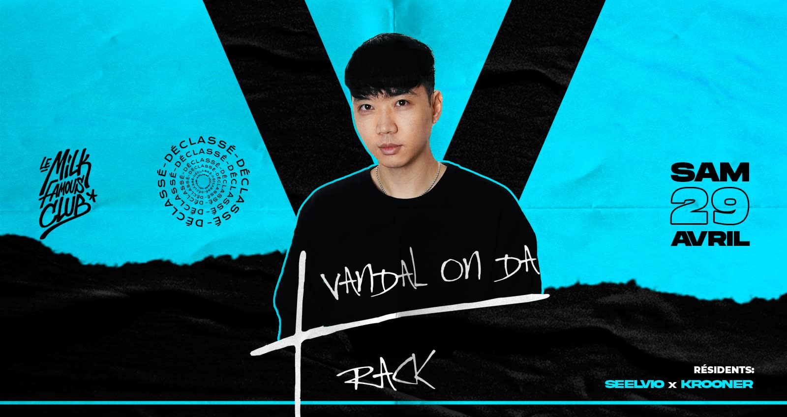 Samedi 29 Avril - Vandal - Le Milk Club