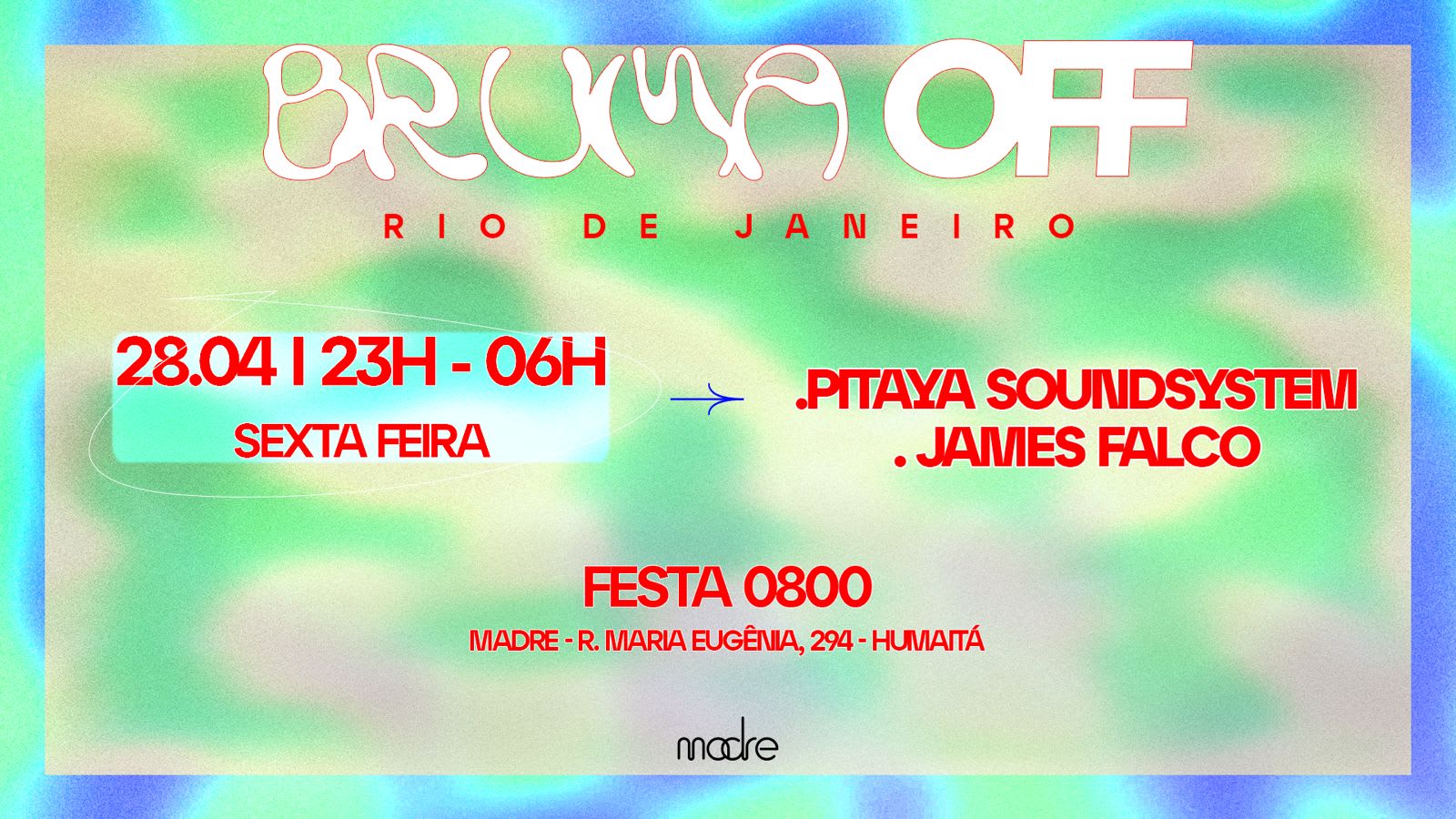 Bruma Off: Pitaya Soundsystem & James Falco