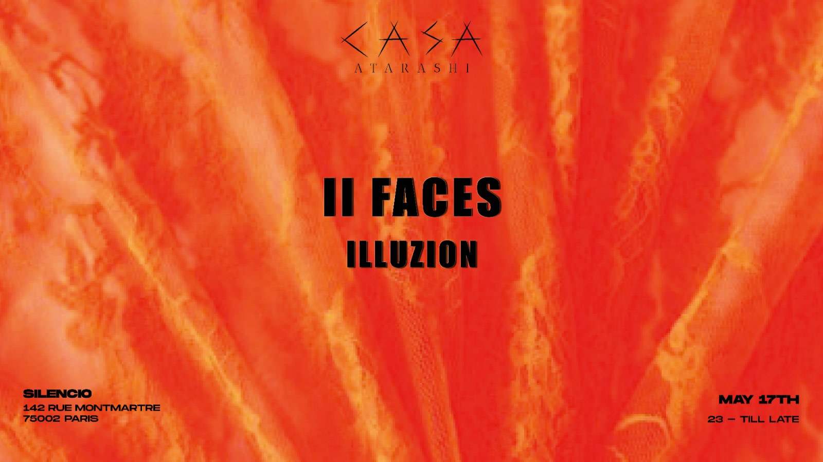 Atarashi W/ II Faces & Illuzion