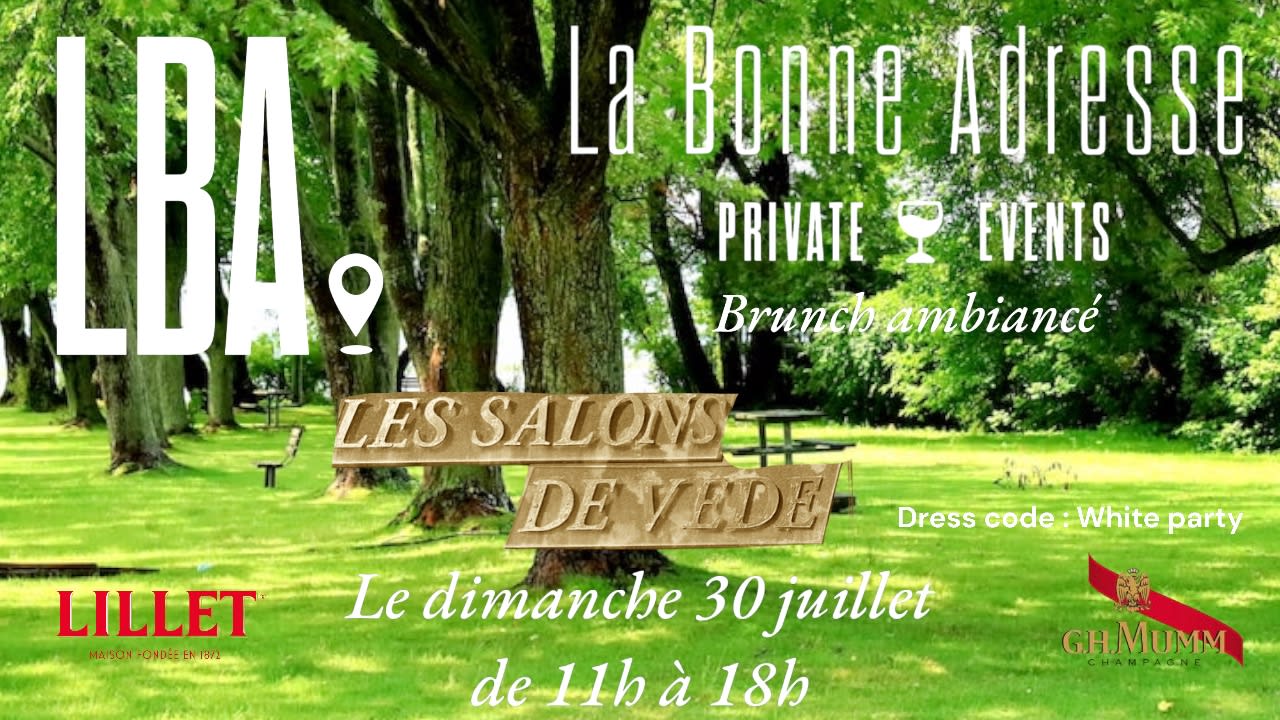 Brunch Festif - Dimanche 30 Juillet - Les Salons De Vede
