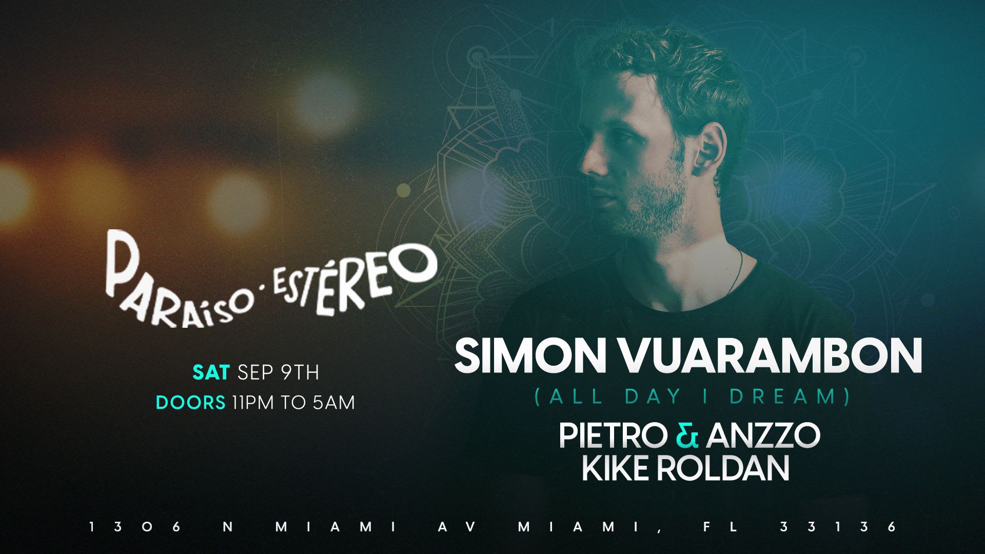 Simon Vuarambon (All Day I Dream) At Paraiso Estereo