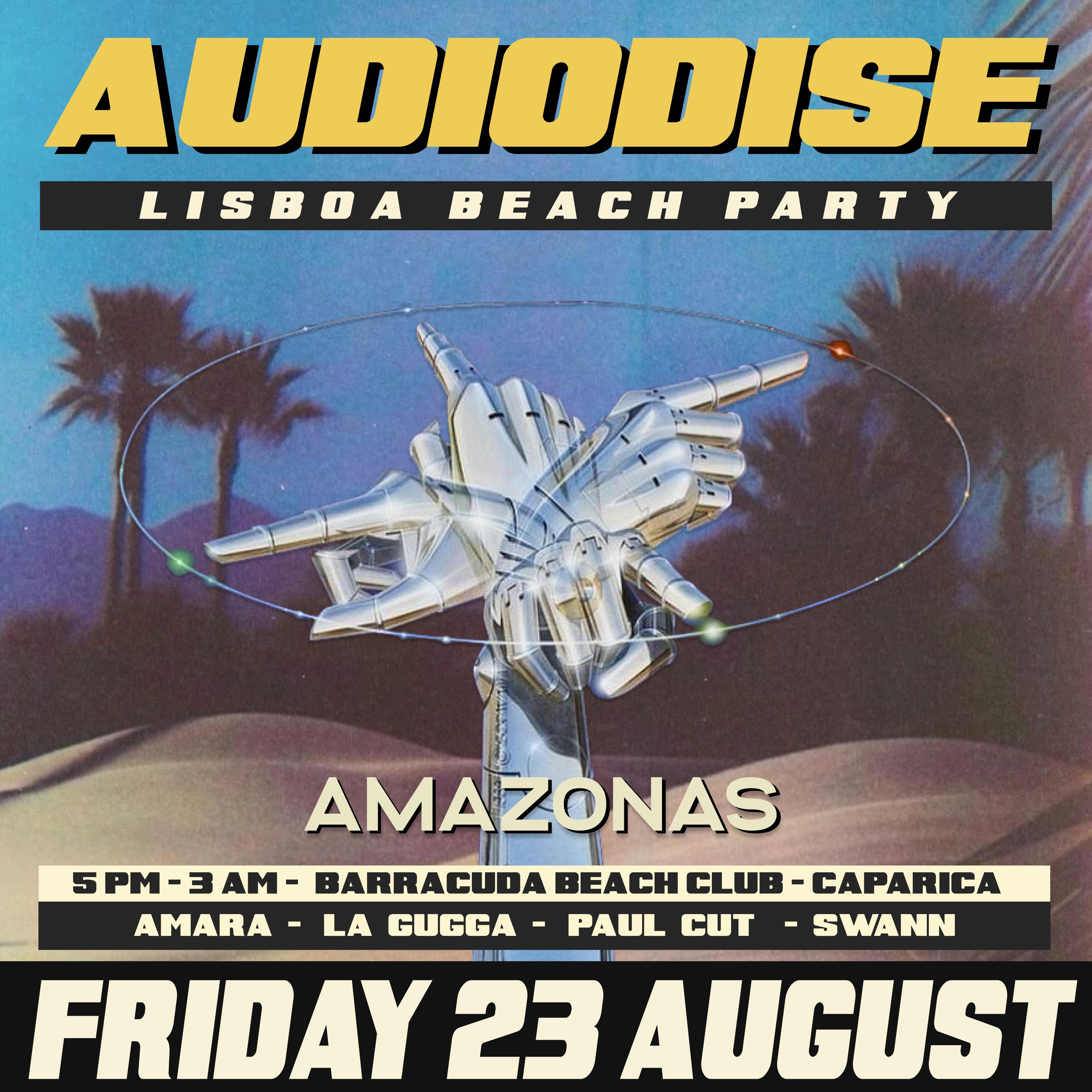 Audiodise X Amazonas Beach Party - Book Your Free Access