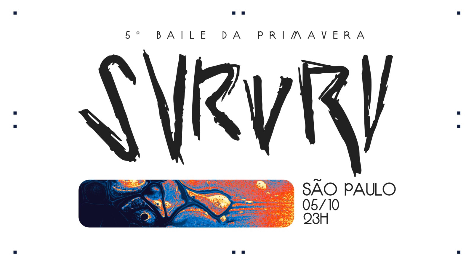 Svrvrv Baile Primavera São Paulo