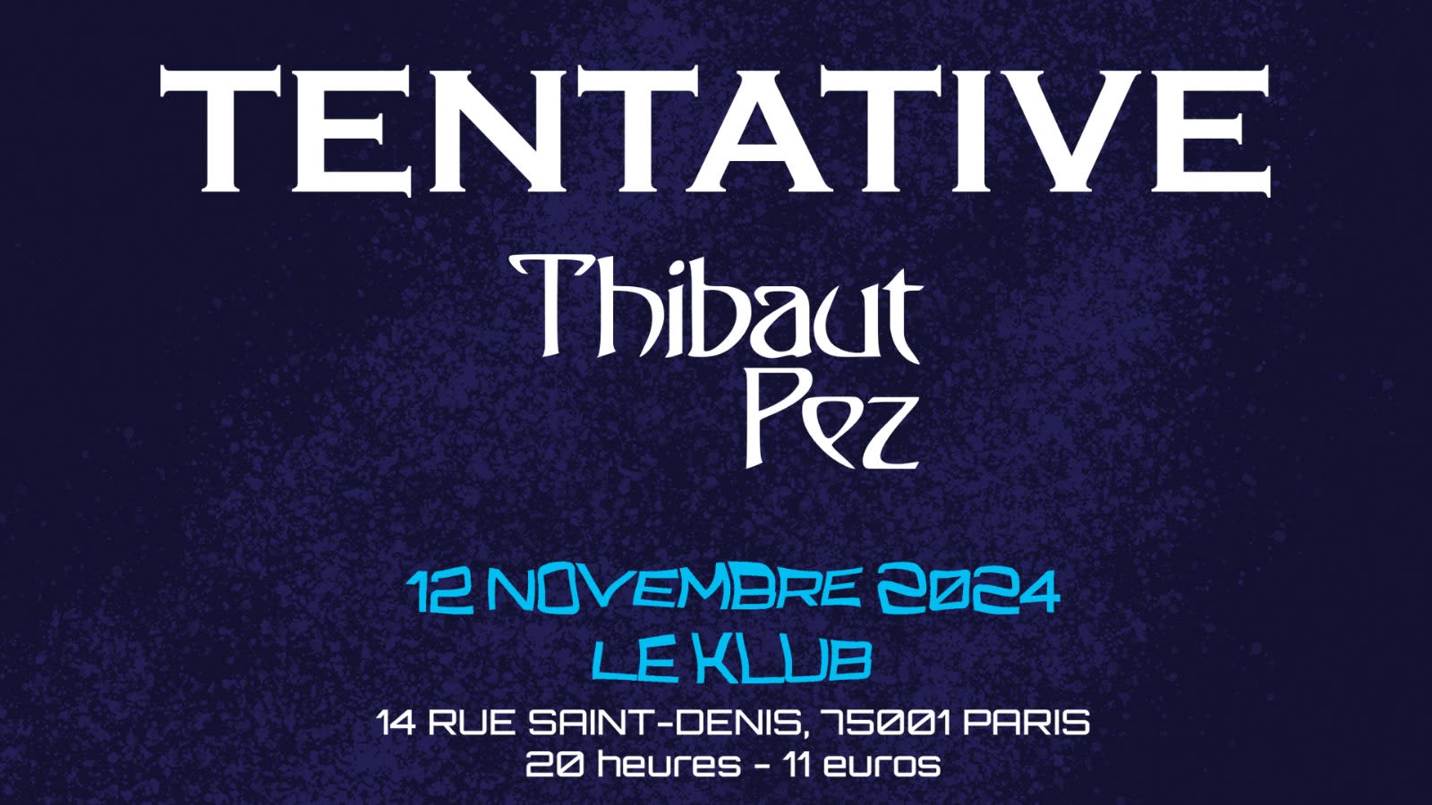 Tentative X Thibaut Pez Au Klub