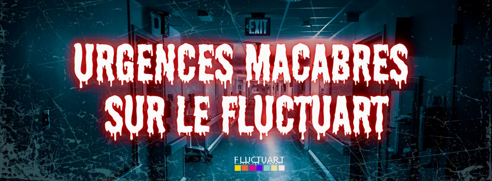 Urgences Macabres Sur Le Fluctuart