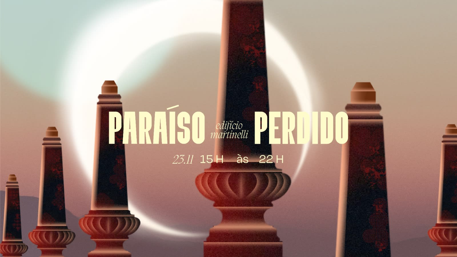 Paraíso Perdido | Edifício Martinelli | 23/11
