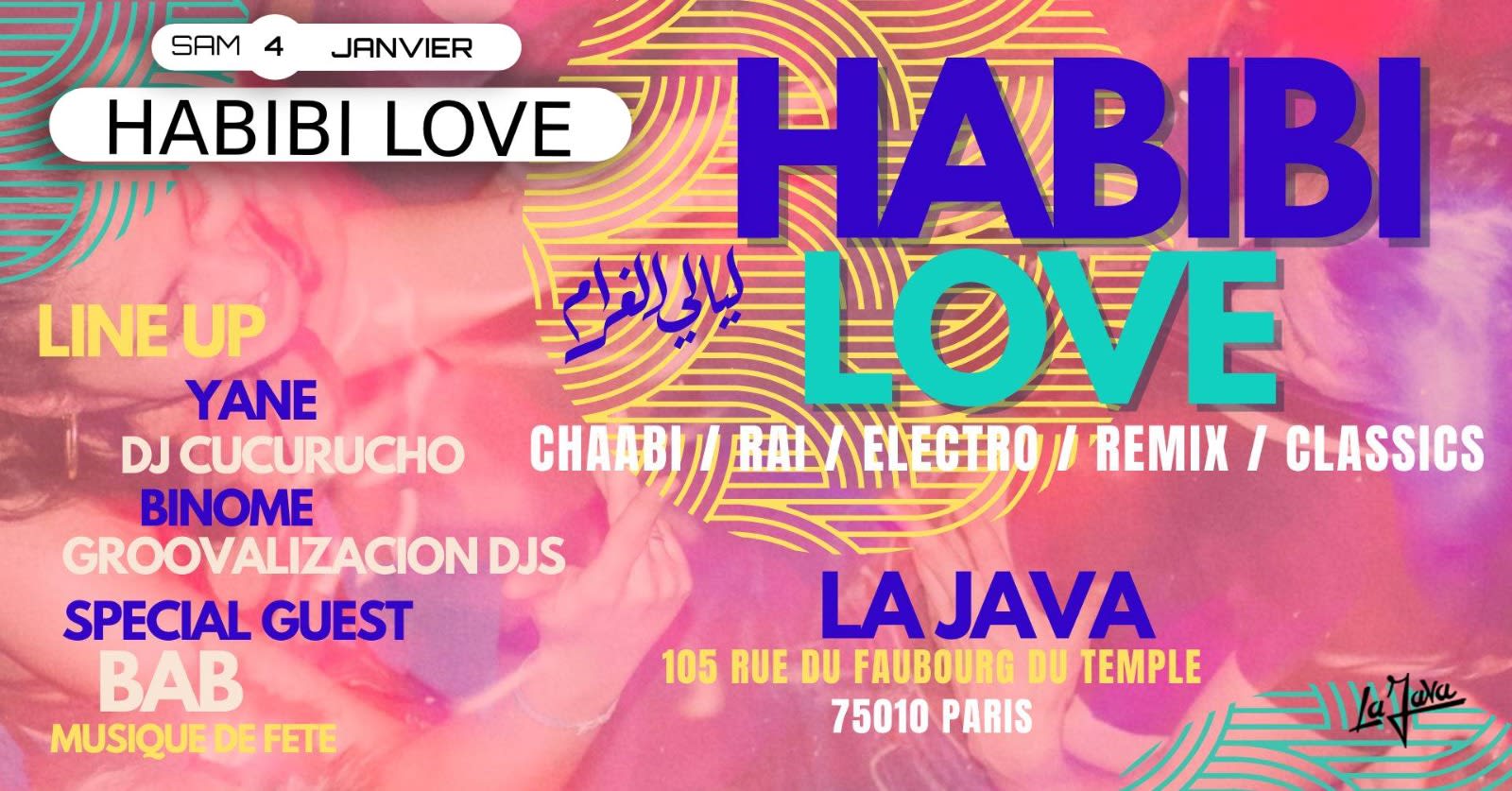 Habibi Love - Oriental Vibes Party At La Java