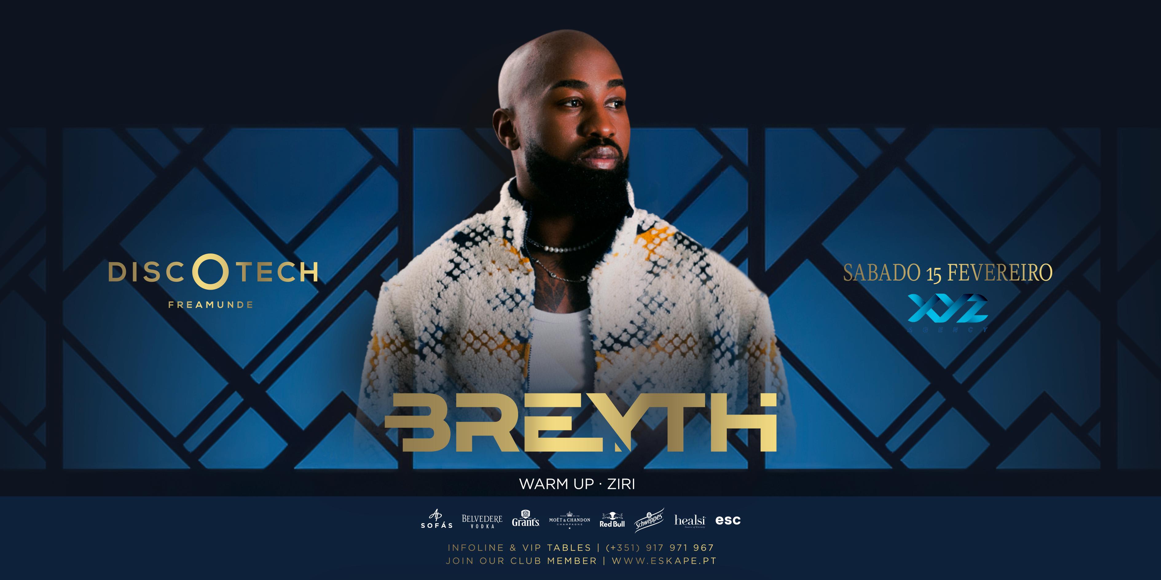 Breyth | 15 Fevereiro @ Discotech