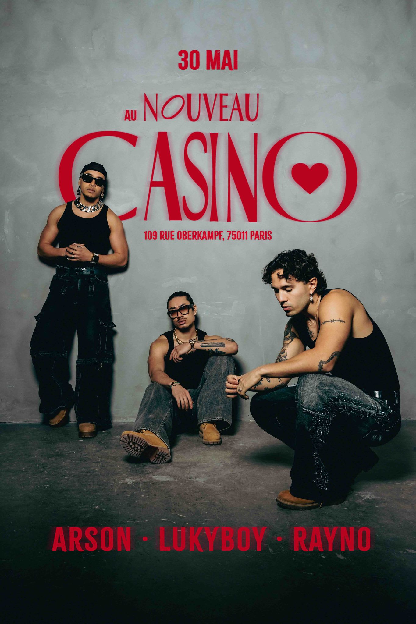 Rayno, Lukyboy & Arson Silva - Nouveau Casino