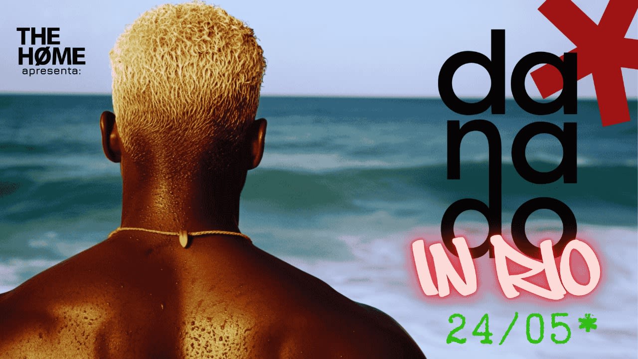 Estreia Festa Danado - Rio De Janeiro