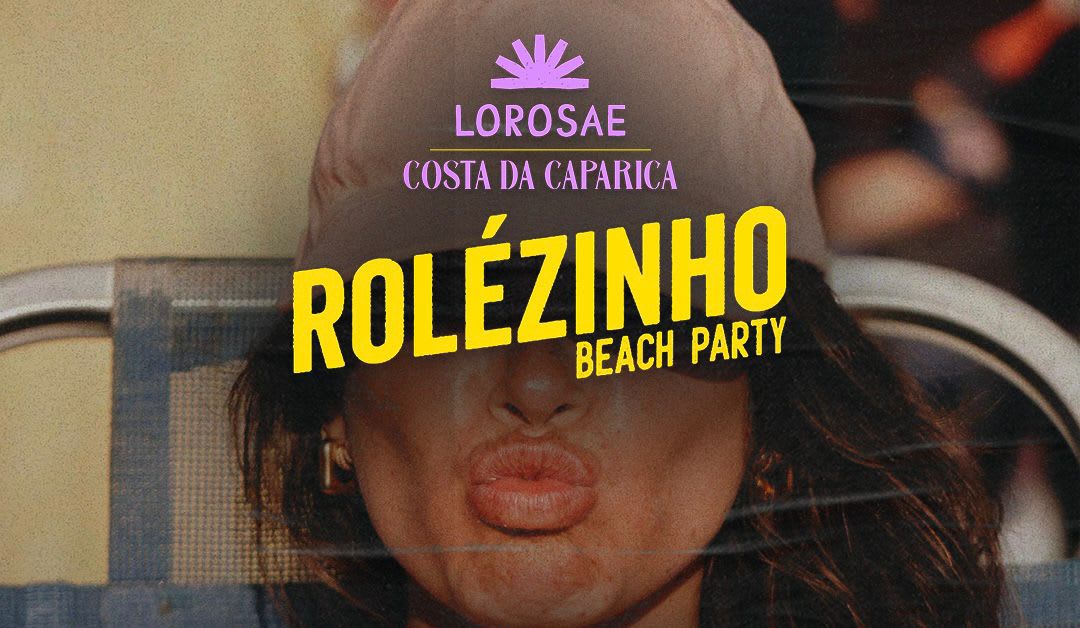 Rolézinho Beach Party - 15 Jun - Lorosae