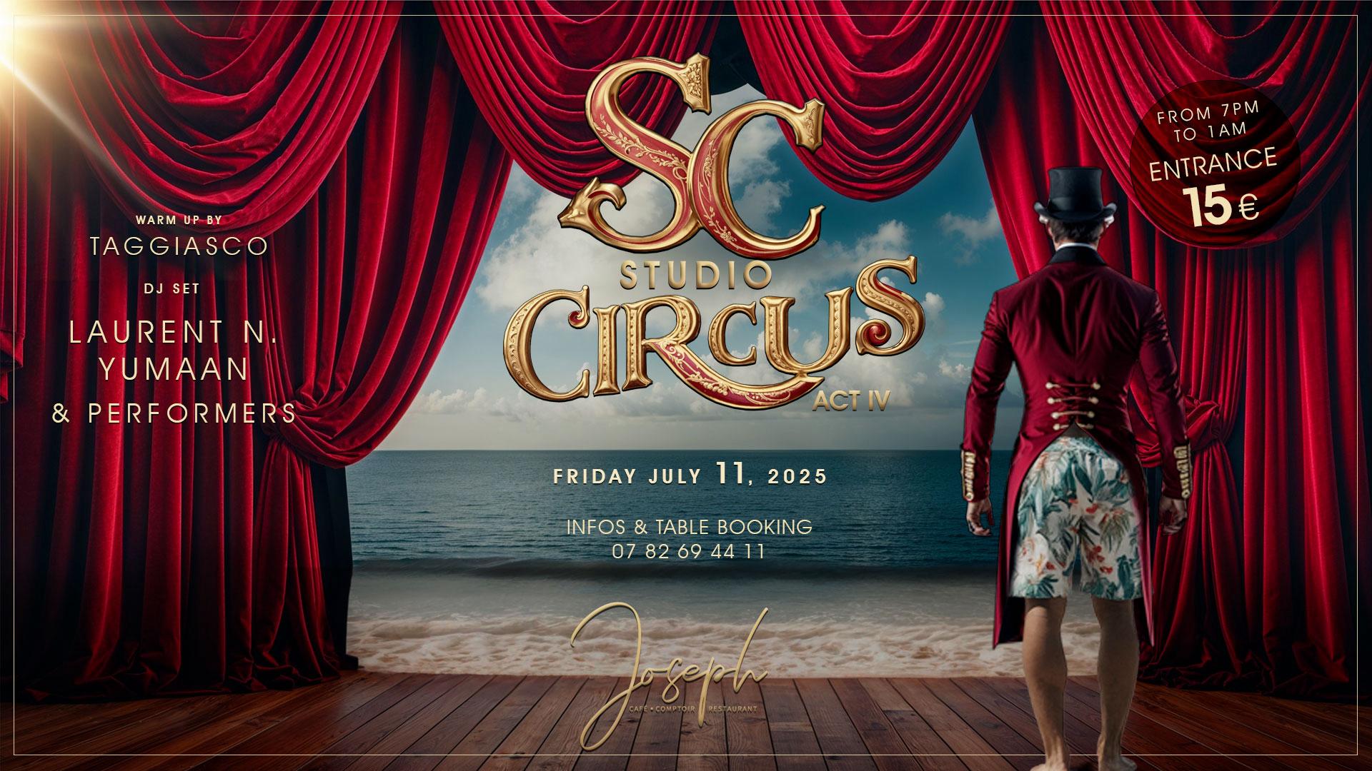 Studio Circus - Vendredi 11 Juillet - Joseph Cap 3000