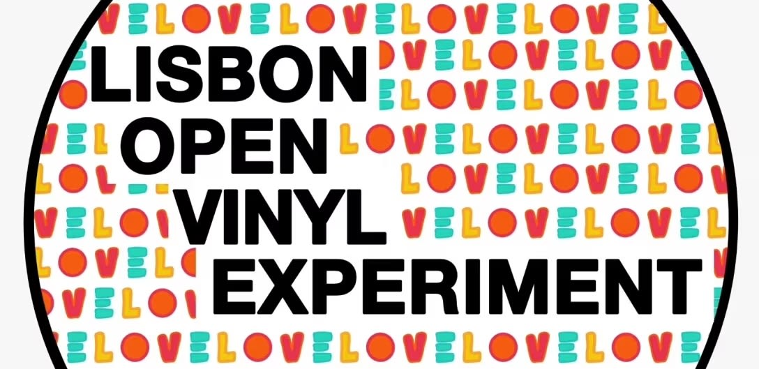 Lisbon Open Vinyl Experiment - 17 Out