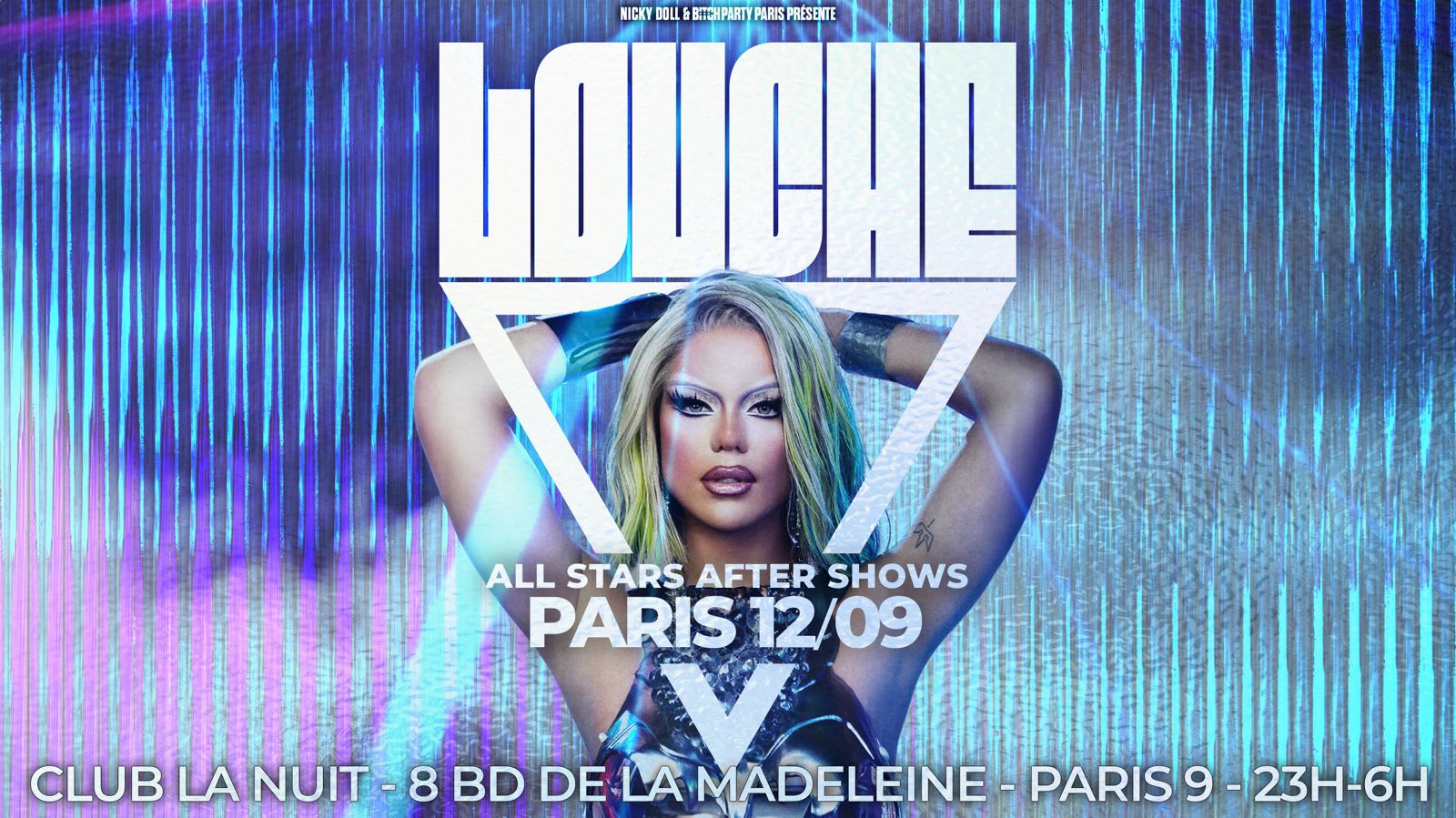 Louche Paris - All Stars After Show