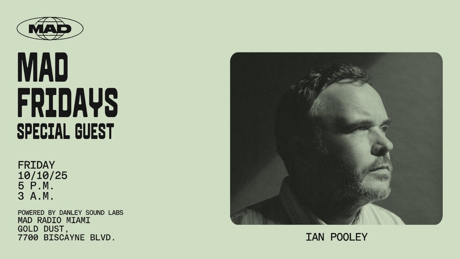 Mad Fridays / Special Guest: Ian Pooley (Ger) At Mad Radio