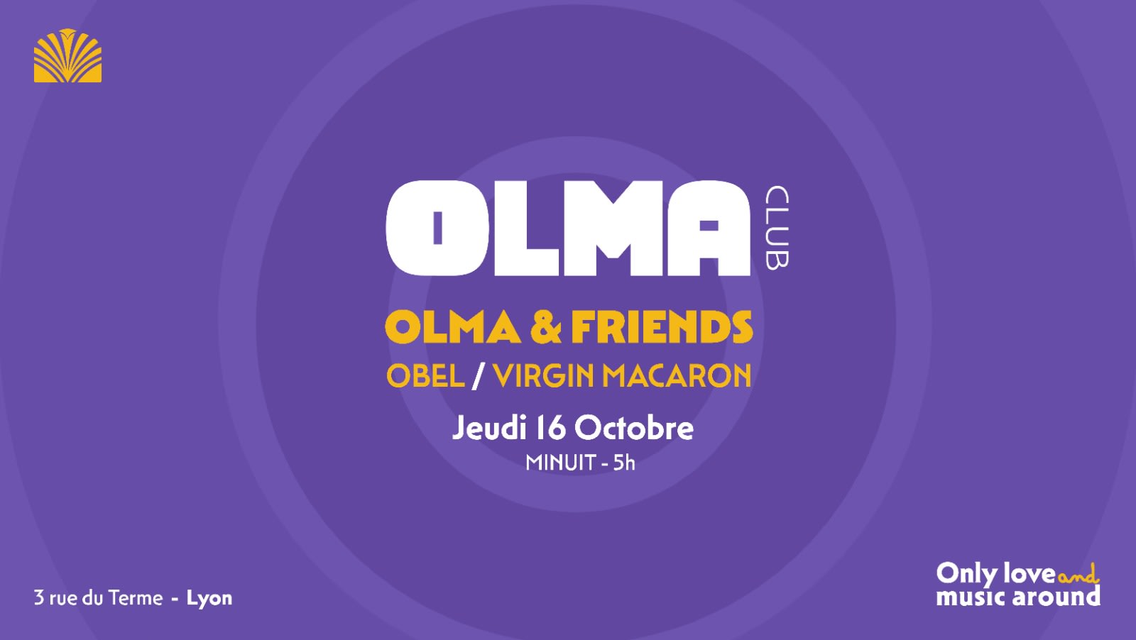 Olma & Friends - Obel & Virgin Macaron ( House )