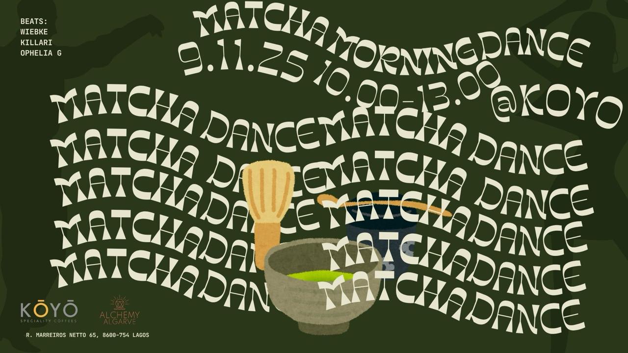 Matcha Morning Dance At Koyo Geisha Brew Bar