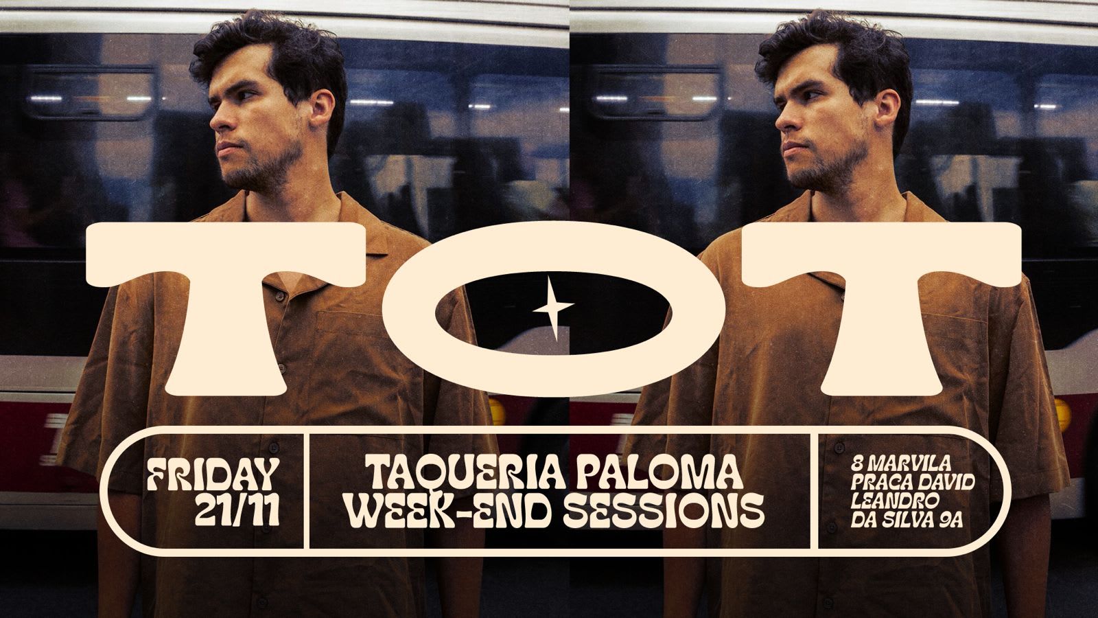 Tot - Taqueria Paloma Weekend Sessions - Nov 21st