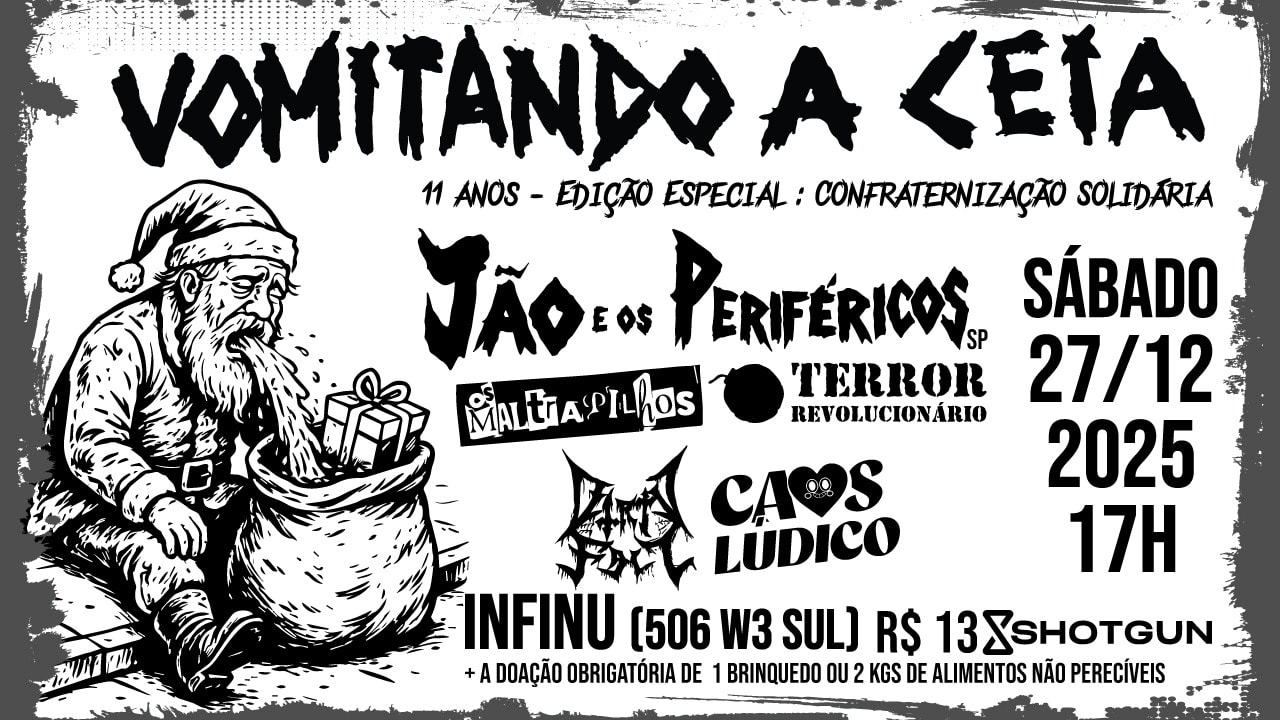 Vomitando A Ceia 11 Anos: Especial Confra Solidária