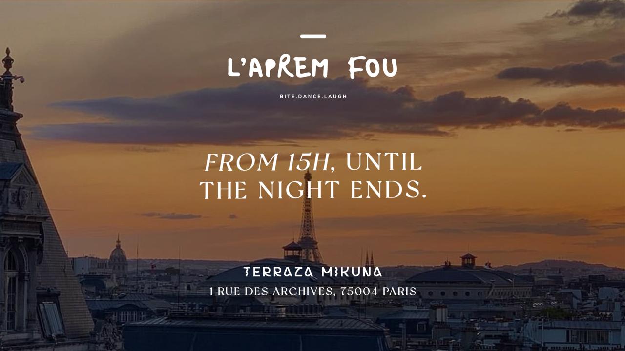 L'aprèm Fou On The Roof