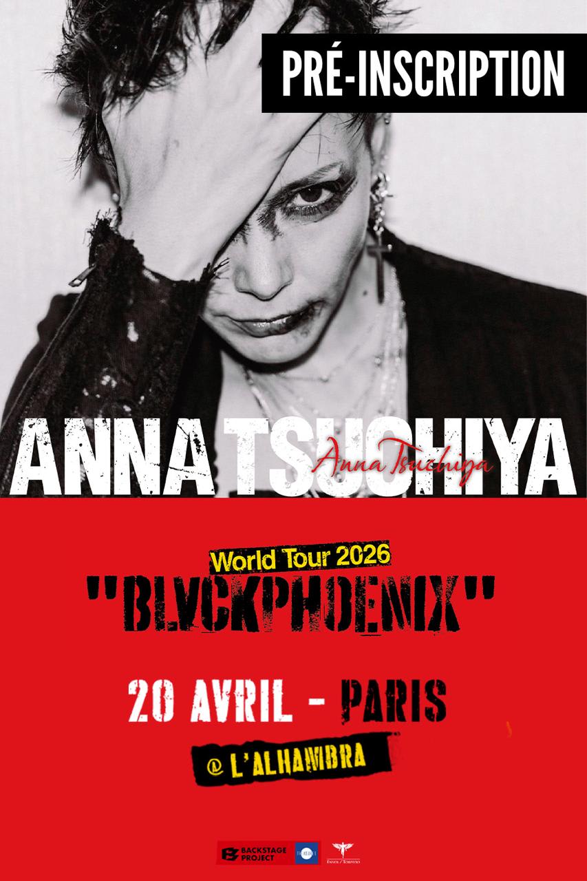Anna Tsuchiya    "Blvkphoenix" Live In Paris