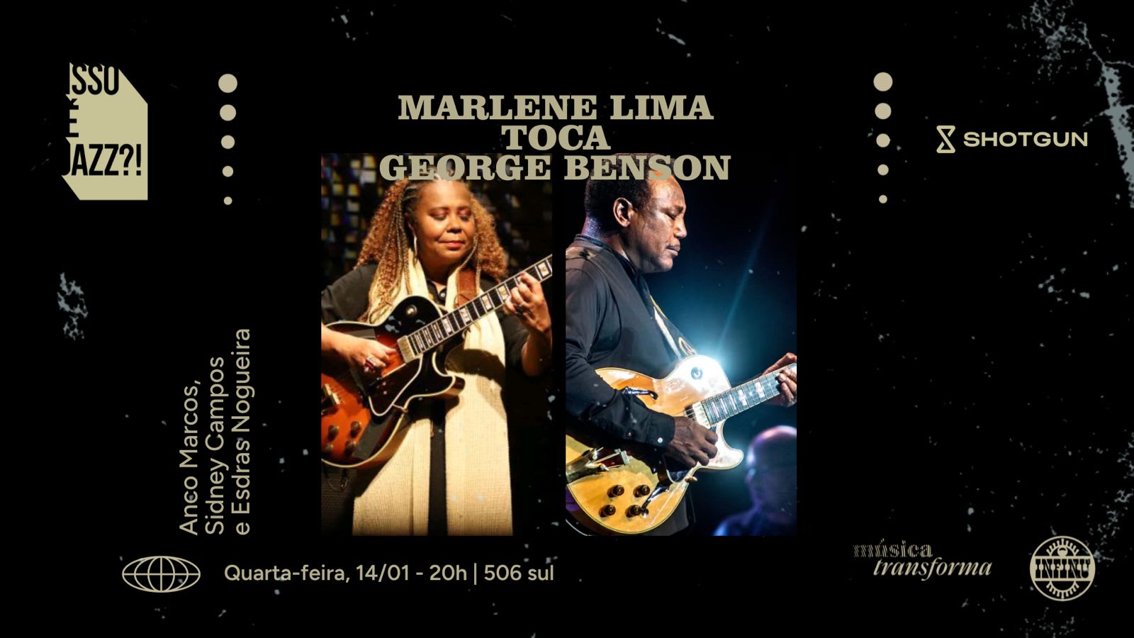 Isso É Jazz?! Marlene Souza Lima Toca George Benson