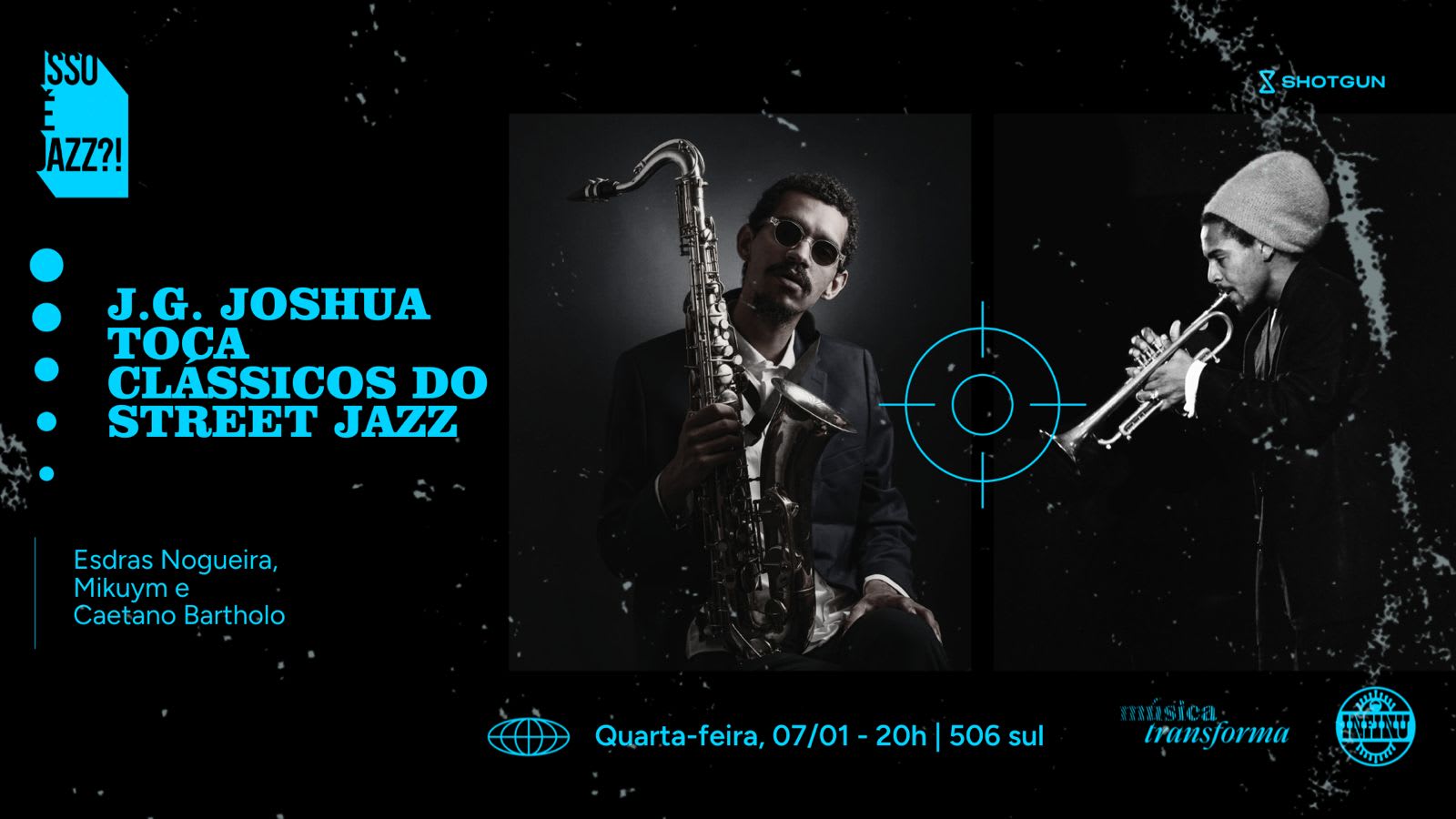 Isso É Jazz?! J.G.Joshua Toca Clássicos Do Street Jazz