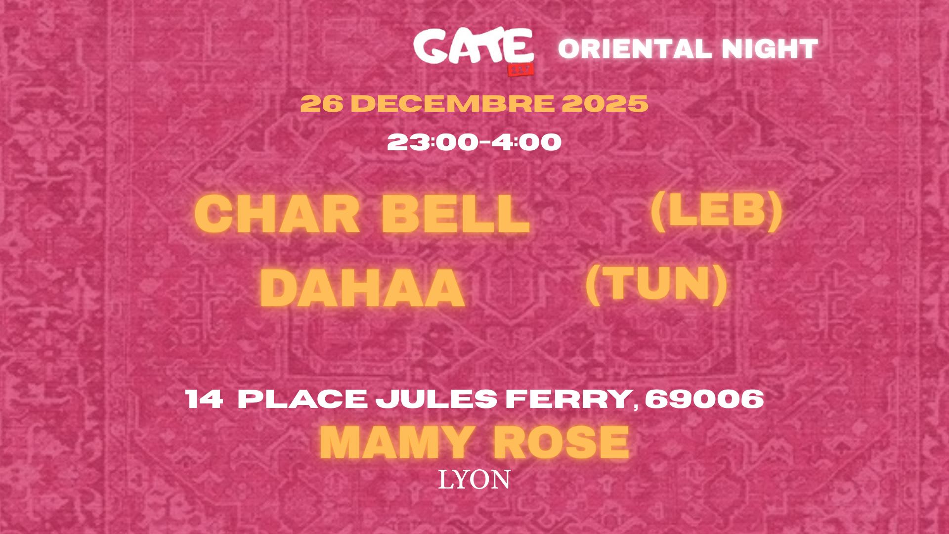 Mamy Rose, Lyon - Char Bell X Gate (Oriental Night)