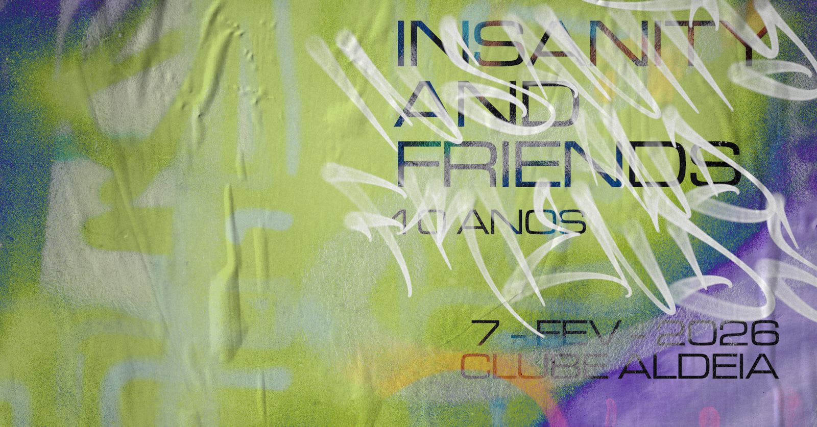 Insanity & Friends 10 Anos/ Club Aldeia