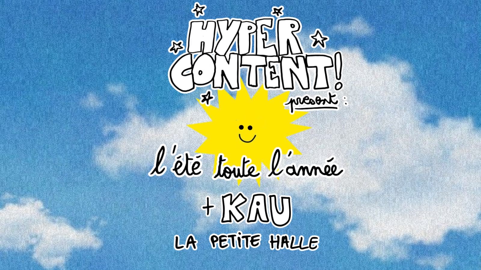 Hypercontent! (Release Party) X Kau