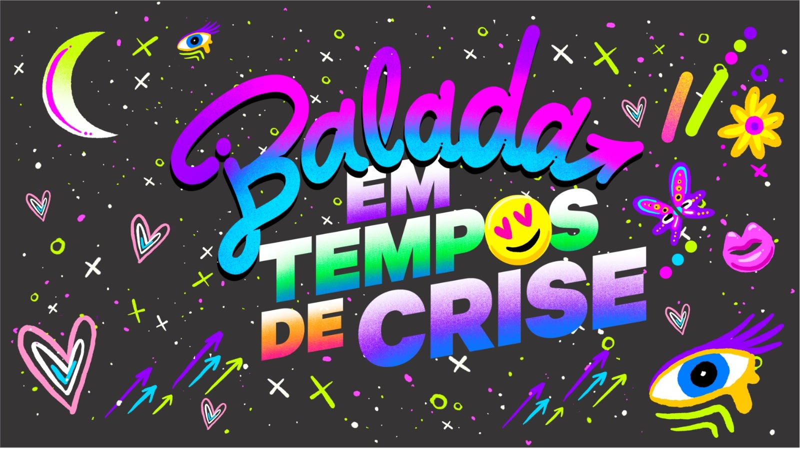 Balada Em Tempos De Crise