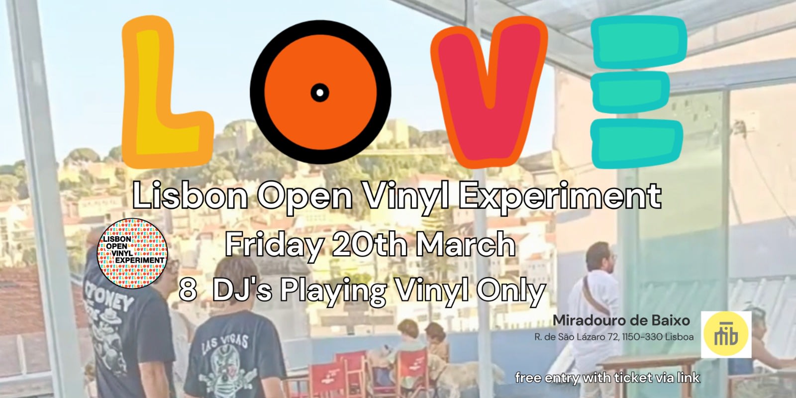 Lisbon Open Vinyl Experiment (L.O.V.E.) | 20 Mar