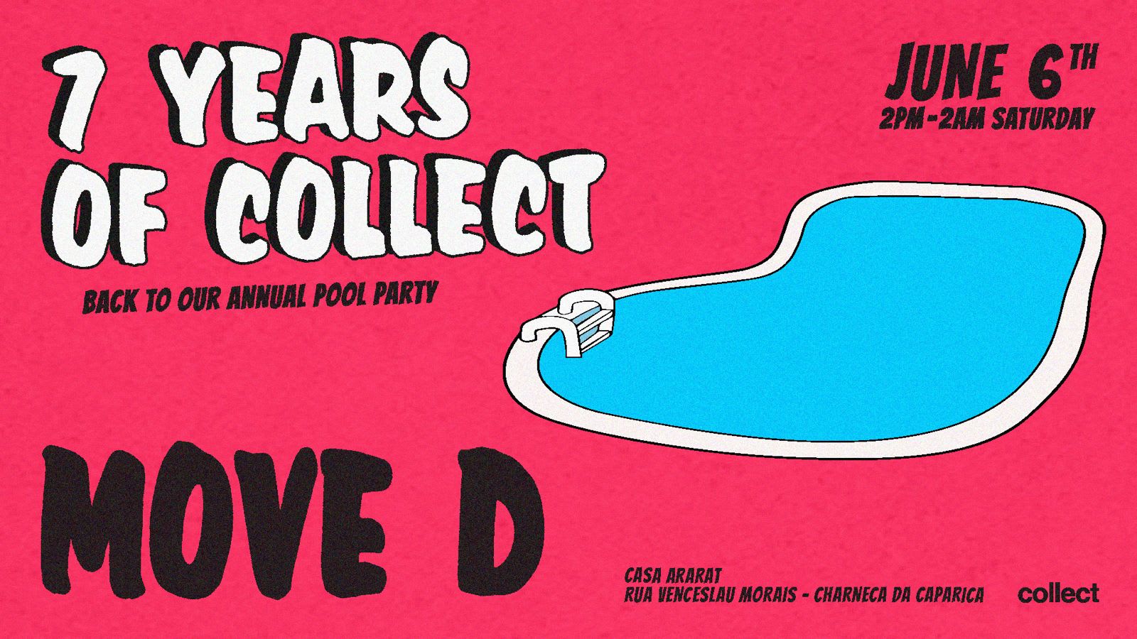Collect 7 Years Pool Party With Move D