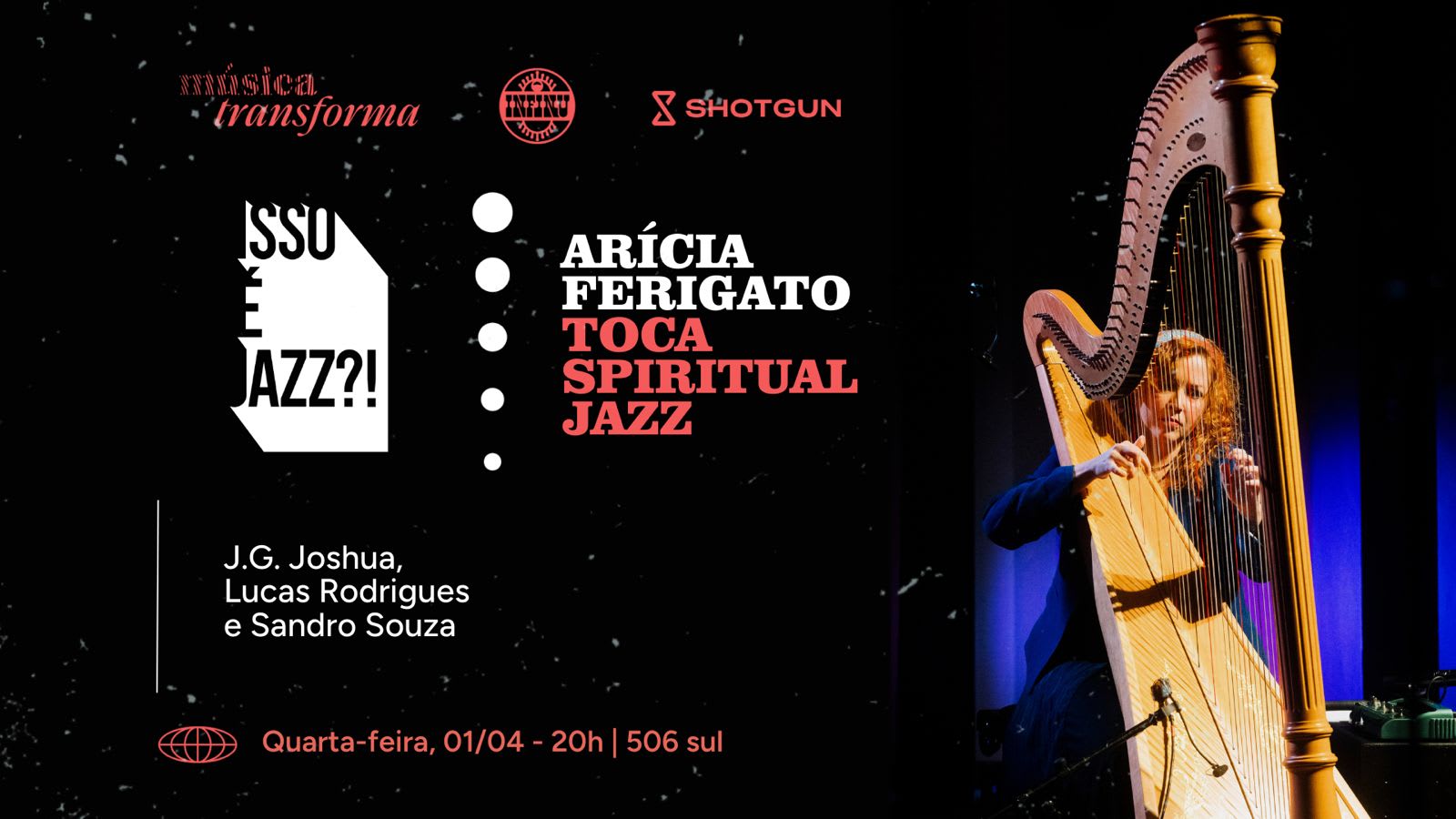 Isso É Jazz?! Arícia Ferigato Toca Spiritual Jazz