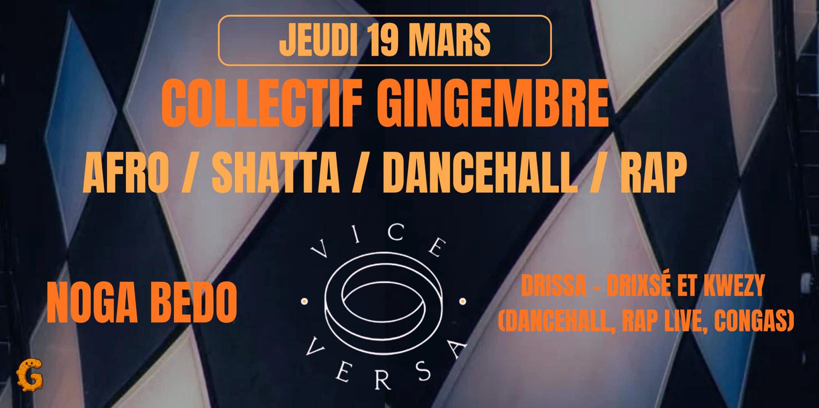 Collectif Gingembre : Noga-Bedo - Drissa- Drixsé Et Kwezy